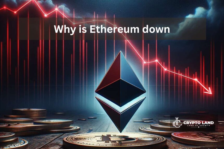 why is Ethereum down